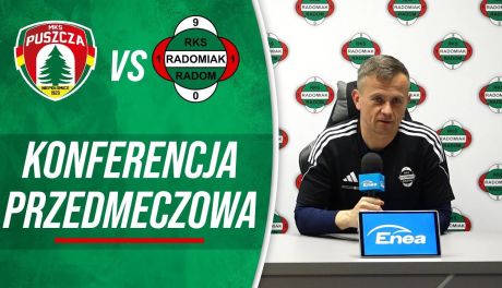 Radomiak TV: Konferencja prasowa przed meczem z Puszczą Niepołomice