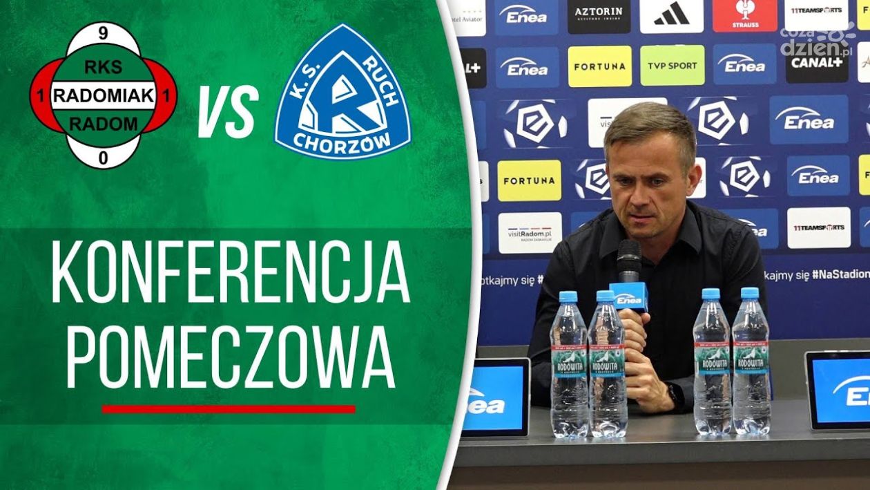 Radomiak TV: Konferencja prasowa po meczu z Ruchem Chorzów