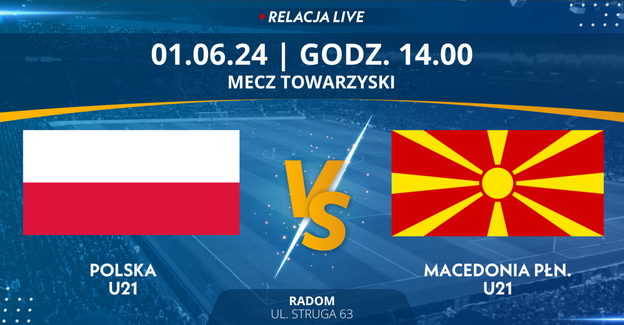 Polska - Macedonia Północna (relacja LIVE)