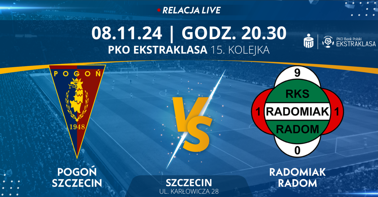 Pogoń Szczecin - Radomiak Radom (relacja LIVE)