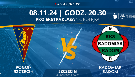 Pogoń Szczecin - Radomiak Radom (relacja LIVE)