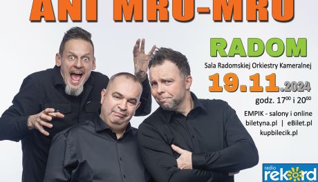 Kabaret ANI MRU-MRU w Radomiu!