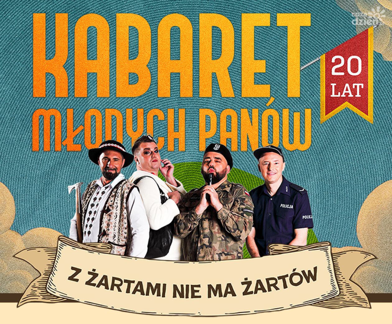 Kabaret Młodych Panów – 20 lecie – Z żartami nie ma żartów