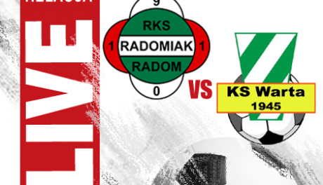 Radomiak Radom 1:1 Warta Sieradz (zapis relacji)